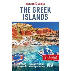 Insight Guides the Greek Islands: Travel Guide with eBook -- Insight Guides